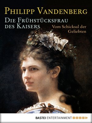 cover image of Die Frühstücksfrau des Kaisers